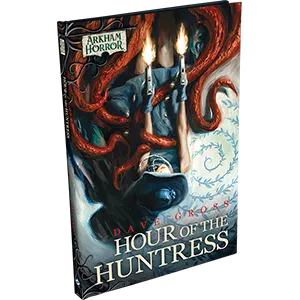 Arkham Horror - The Card Game - Novella - Hour of the Huntress   Exclusive Cards